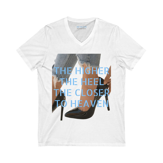 The Higher Heels V-Neck Tee for Fashion Lovers